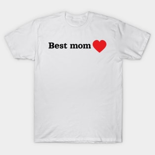 Best mom T-Shirt